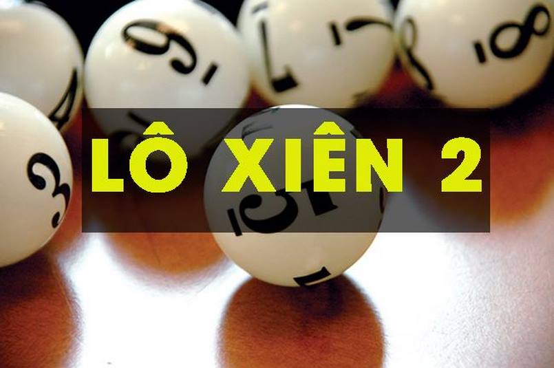 Lô Xiên 2 Là Gì? Hướng Dẫn Đánh Lô Chính Xác Tại
789bet