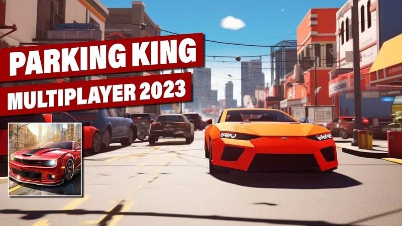 Tải game hack Parking King: MultiPlayer 2023 MOD APK (Vô hạn tiền) 1.7.6