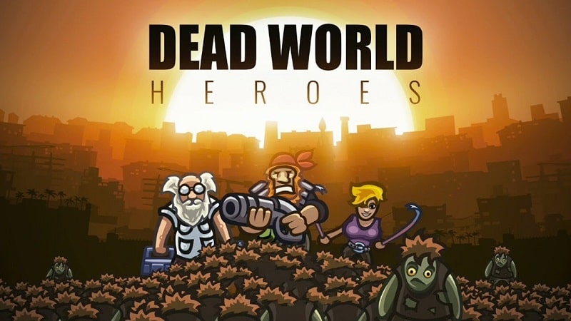 Tải game hack Dead World Heroes MOD APK (Bất tử/Vô hạn mana) 0.9.6_build31